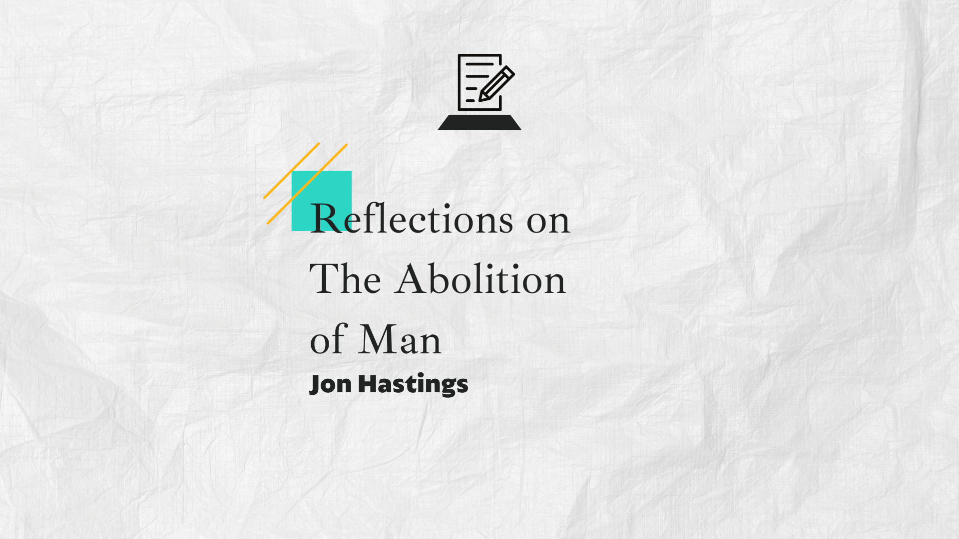 reflections-on-the-abolition-of-man-campus-fellowship